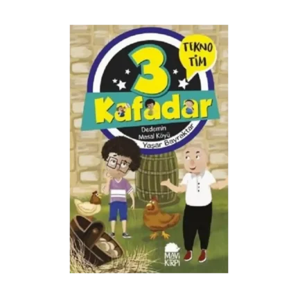 3 Kafadar - Dedemin Masal Köyü