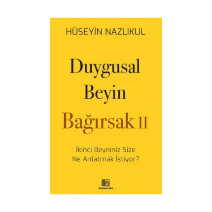Duygusal Beyin - Bağırsak 2