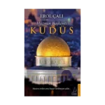 Hüznün Başkenti Kudüs