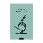 Direnişin Mikropolitikası