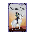 Yalnız Efe - Çocuk Klasikleri 34