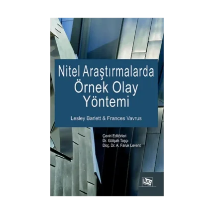 Nitel Araştırmalarda Örnek Olay Yöntemi
