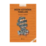 Müzik Eğitiminin Temelleri