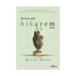 Benim Bir Hikayem Var