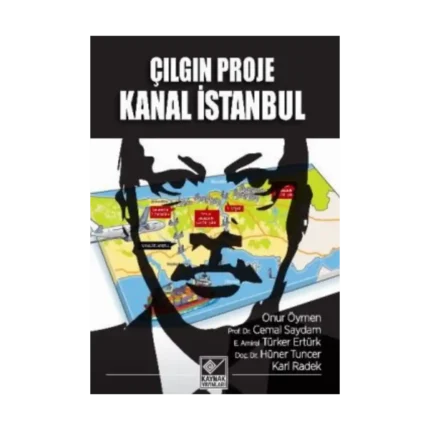 Çılgın Proje Kanal İstanbul