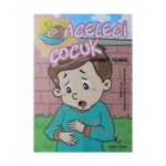 Aceleci Çocuk