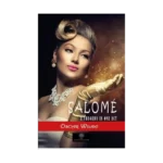 Salome: A Tragedy in One Act
