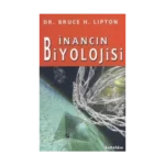 İnancın Biyolojisi