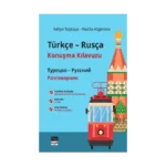 Türkçe-Rusça Konuşma Kılavuzu / Турецко-Русский Разговорник
