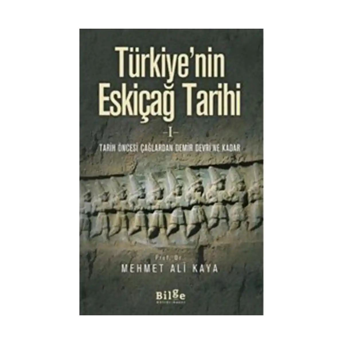 f5983-turkiye-nin-eskicag-tarihi-1-1-1.webp Türkiye’nin Eskiçağ Tarihi 1 - Görsel 1