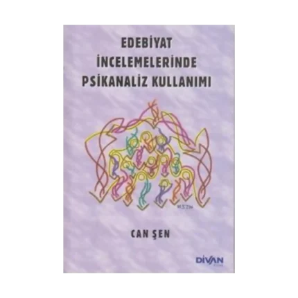 Edebiyat İncelemelerinde Psikanaliz Kullanımı