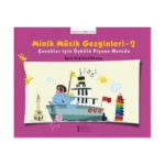 Minik Müzik Gezginleri - 2