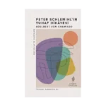 Peter Schlemihl’in Tuhaf Hikayesi