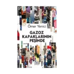 Gazoz Kapaklarinin Peşinde (Ciltli)