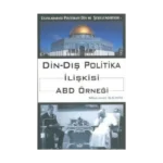 Din - Dış Politika İlişkisi ABD Örneği