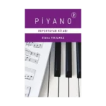 Piyano 2. Bölüm Repertuvar Kitabı