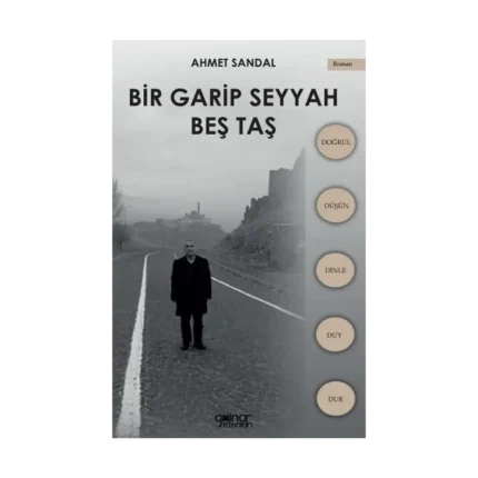 Bir Garip Seyyah - Beş Taş
