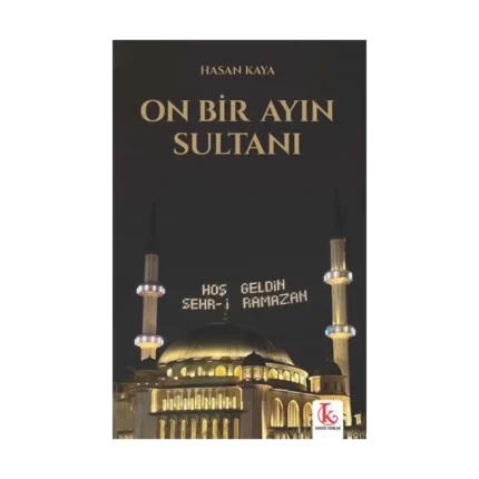 On Bir Ayın Sultanı