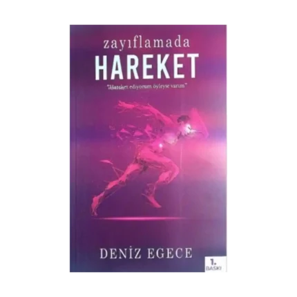 Zayıflamada Hareket