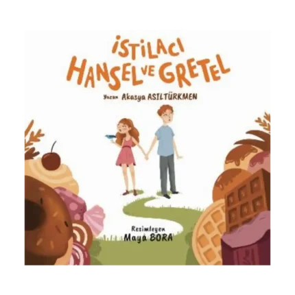 İstilacı Hansel ve Gretel