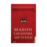 Mason Locasında Aşk ve Kılıç