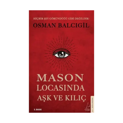 Mason Locasında Aşk ve Kılıç