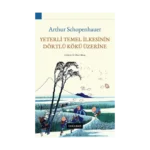 Yeterli Temel İlkesinin Dörtlü Kökü Üzerine