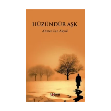 Hüzündür Aşk