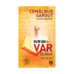 Kur'an ile Var Olmak