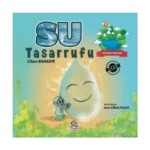 Dünyamızı Koruyalım - Su Tasarrufu