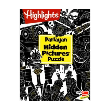Highlights Parlayan Hidden Pictures Puzzle Dikkat Geliştirme Kitabı