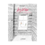 Aşıklar ve Diğer Şeyler