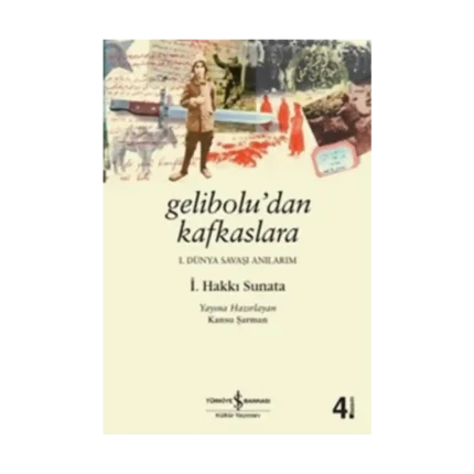 Gelibolu’dan Kafkaslara