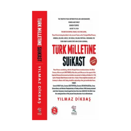 Türk Milletine Suikast