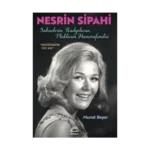 Nesrin Sipahi-Sahnelerin, Radyoların, Plakların Hanımefendisi