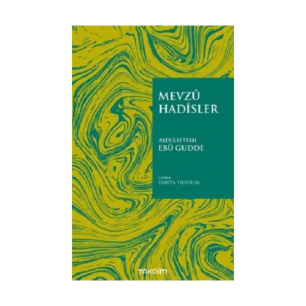 Mevzu Hadisler