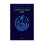 Tanrı’nın Gözündeki Zerre