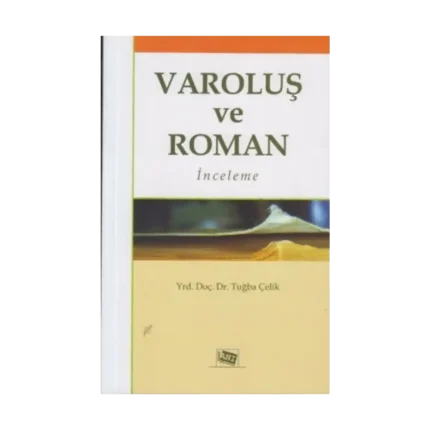 Varoluş ve Roman