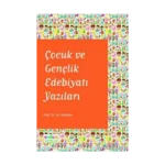Çocuk ve Gençlik Edebiyatı Yazıları