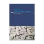 Çağlar Boyunca Türkiye Sanatının Anahatları