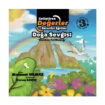 Doğa Sevgisi - Küskün Gökkuşağı