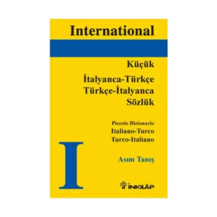 Küçük İtalyanca - Türkçe /  Türkçe - İtalyanca Sözlük, Piccolo Dizionario Italiano - Turco Turco - Italiano