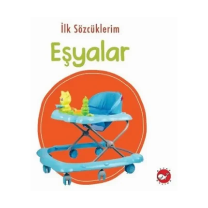 İlk Sözcüklerim - Eşyalar