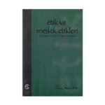 Etik ve Meslek Etikleri