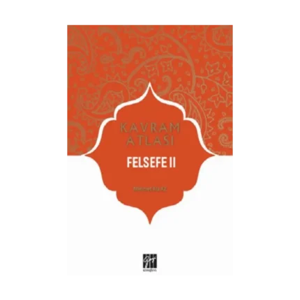 Felsefe II