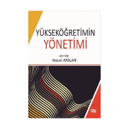 Yükseköğretimin Yönetimi