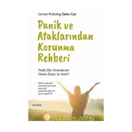 Panik ve Ataklarından Korunma Rehberi