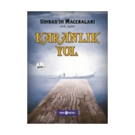 Sinbad 5 - Karanlık Yol (Ciltli)