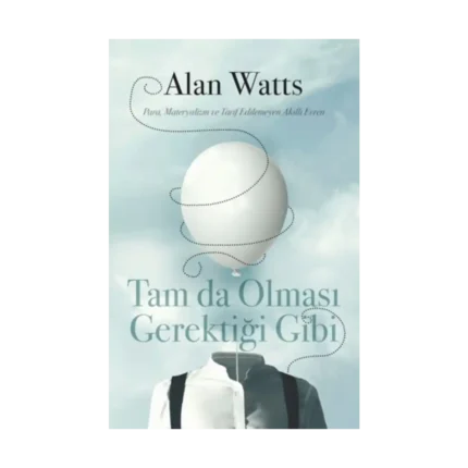 Tam da Olması Gerektiği Gibi