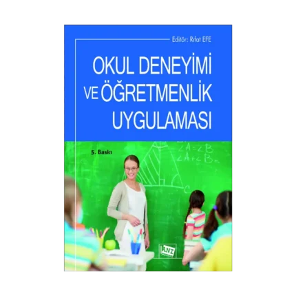 Okul Deneyimi ve Öğretmenlik Uygulaması
